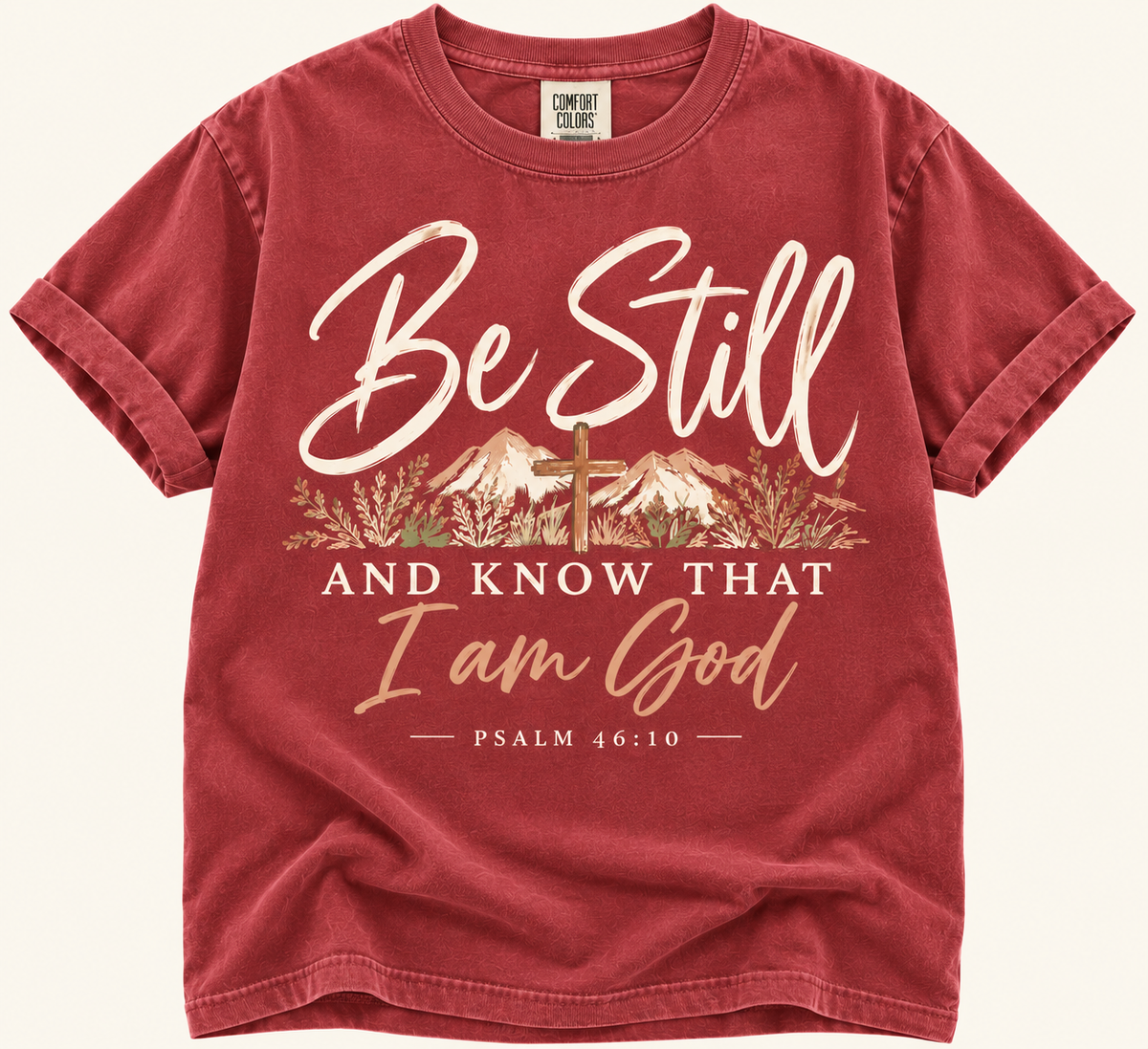 Be Still and Know that I am God Graphic Tee