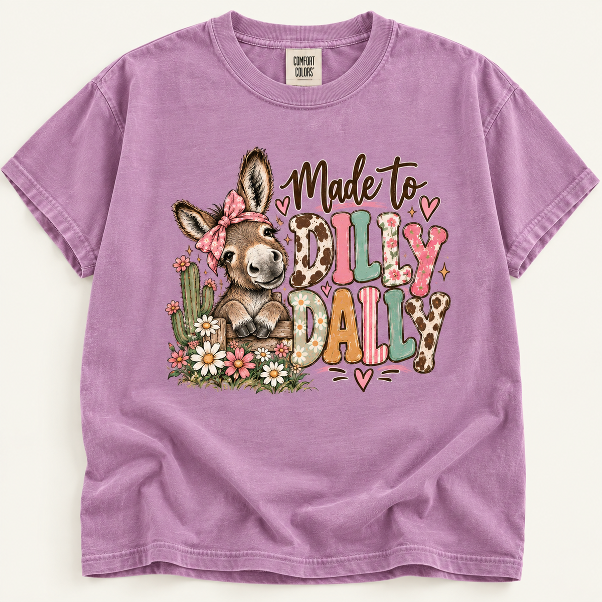 Made to Dilly Dally Graphic Tee