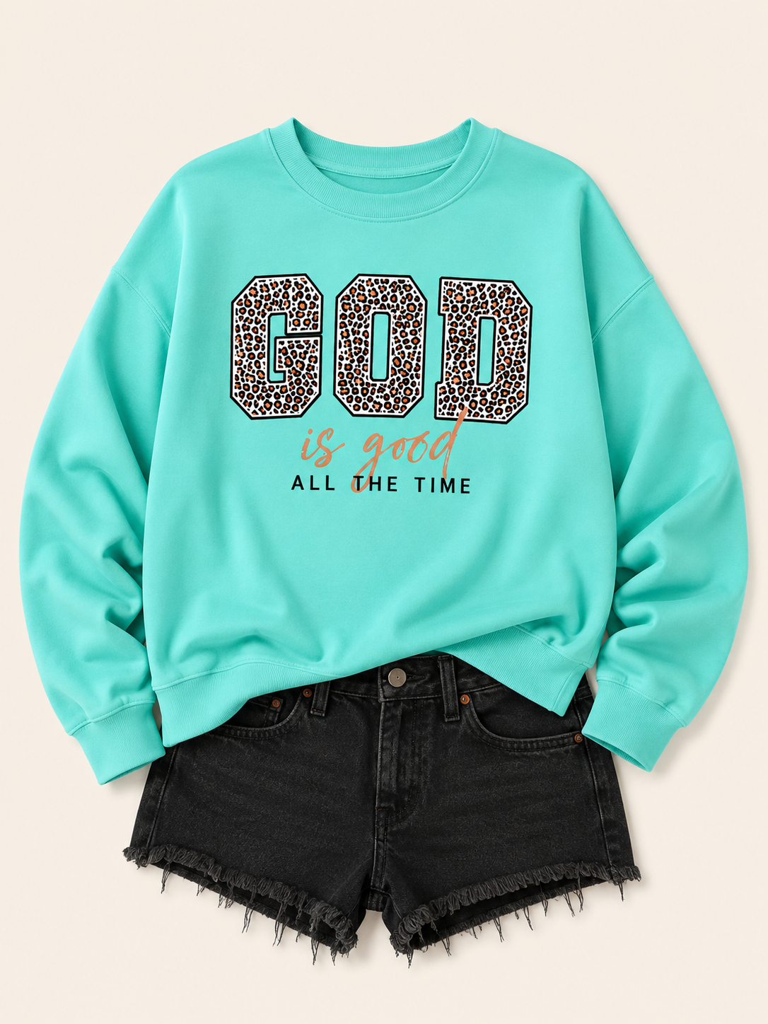 God is Good Crew Neck Sweatshirt